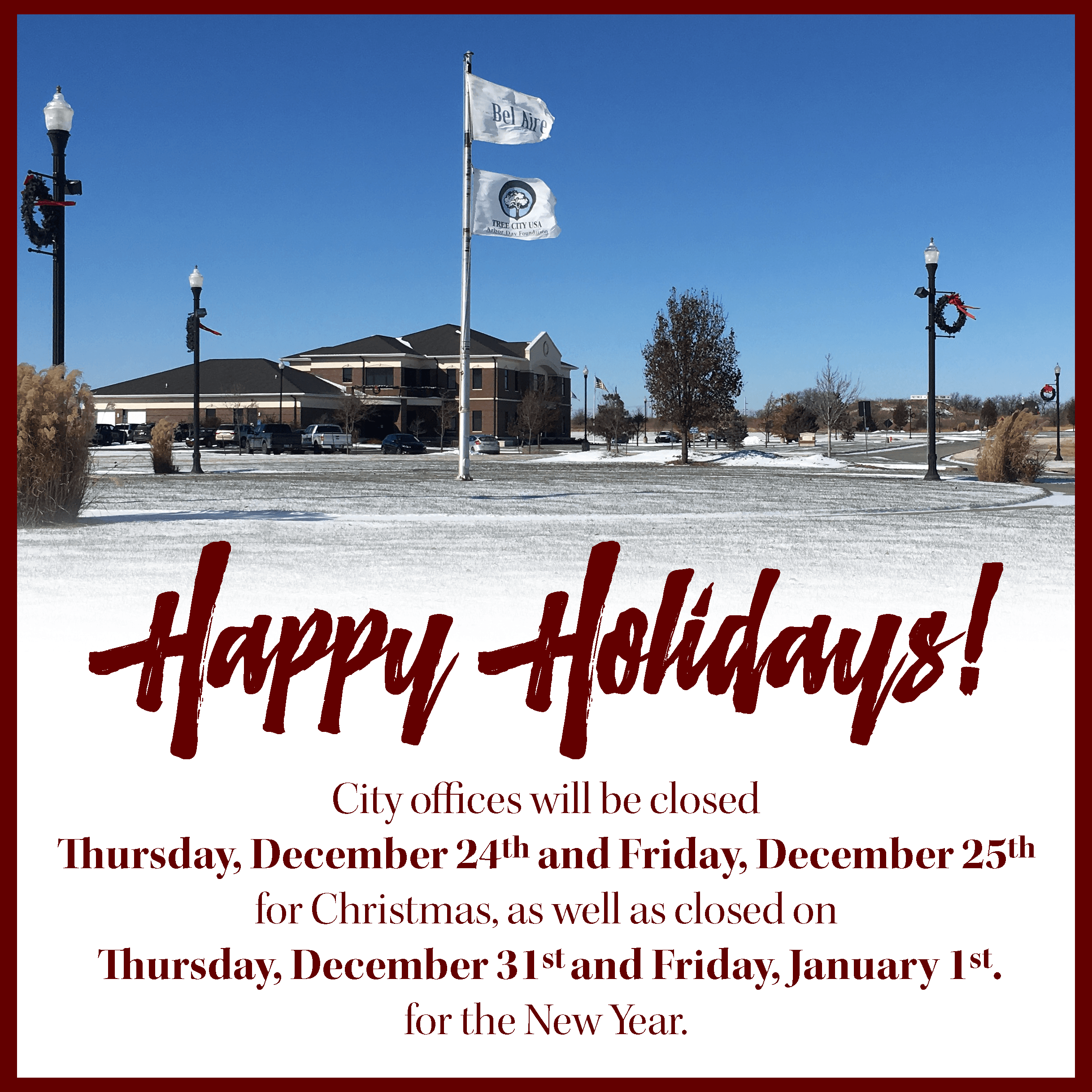 Happy Holidays 2020 - City offices closed Thursday and Friday for Christmas and New Years.