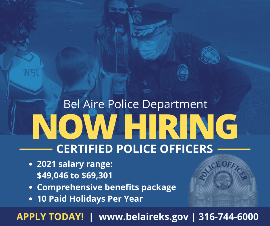 Now hiring Bel Aire Police Officers