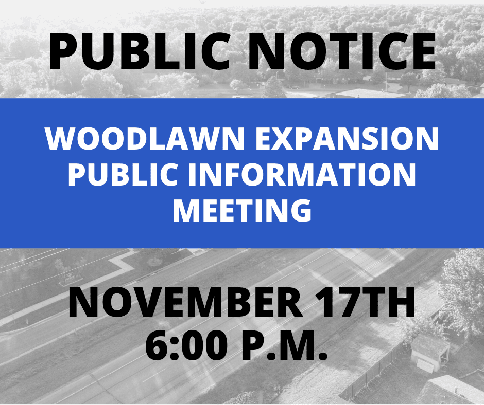 Woodlawn Expansion Public Meeting scheduled for November 17th at 6 p.m.