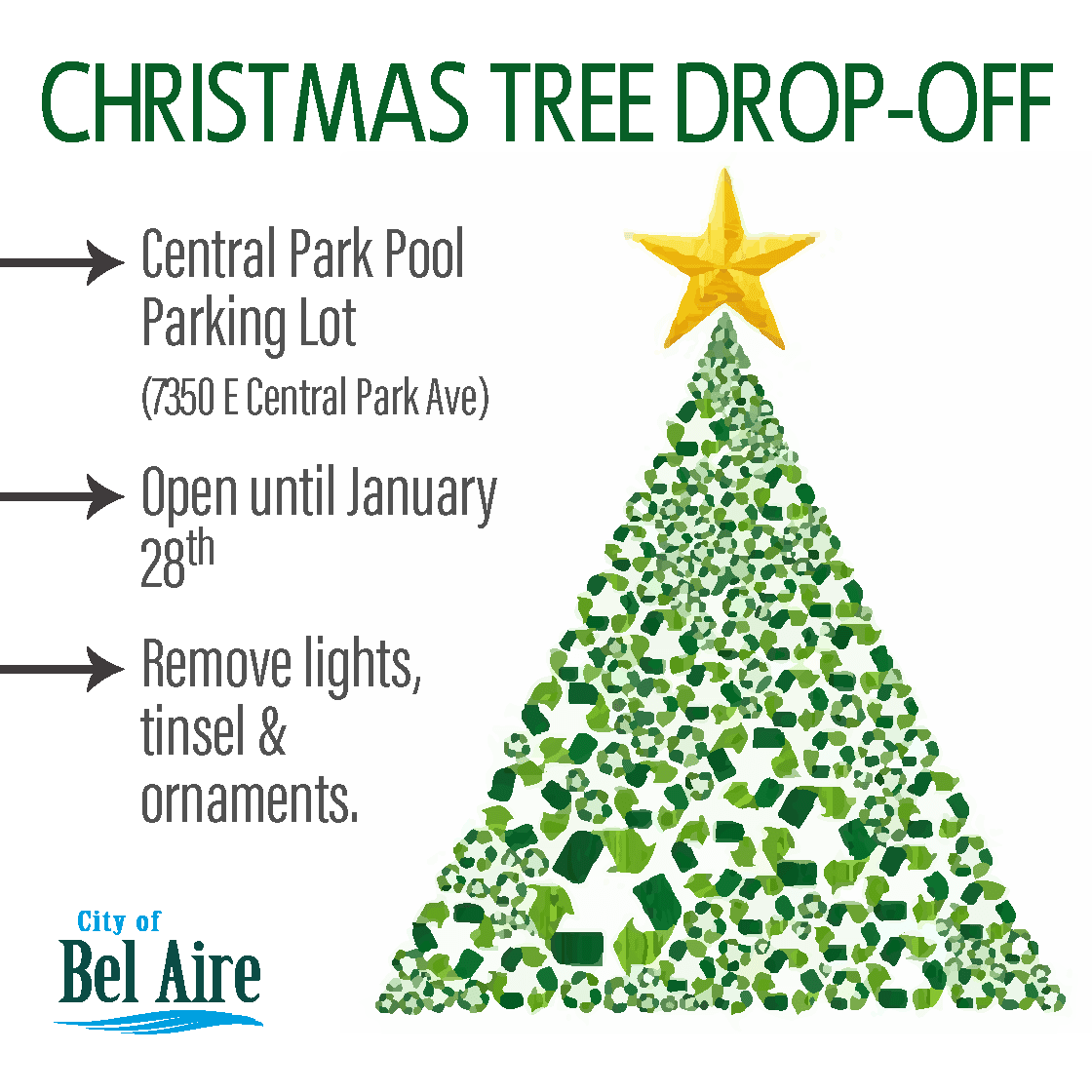 Christmas Tree Drop Off located in Central Park pool parking lot until January 28th.
