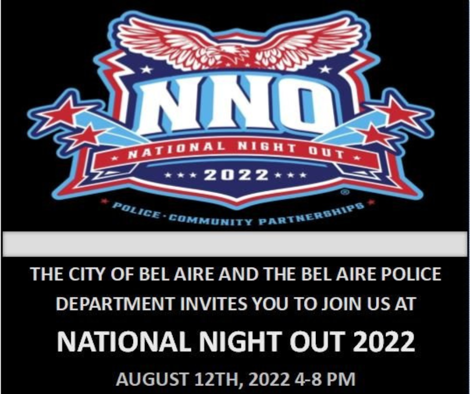National Night Out is August 12th from 4-8pm at Bel Aire City Hall.