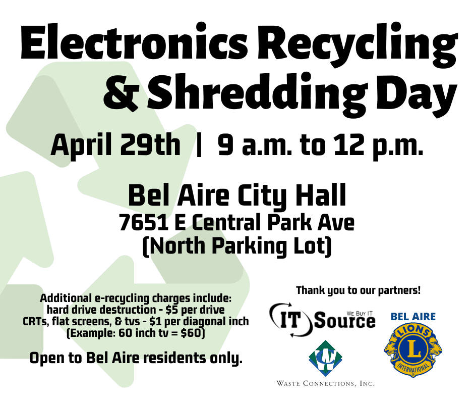 Community Electronics Recycling Shredding Day on April 29th from 9am-noon in City Hall parking lot.