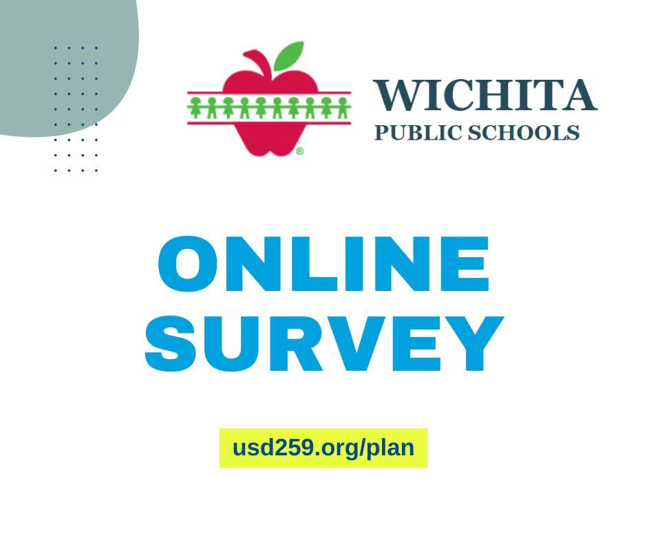 Wichita Public Schools Online Survey, usd259.org/plan