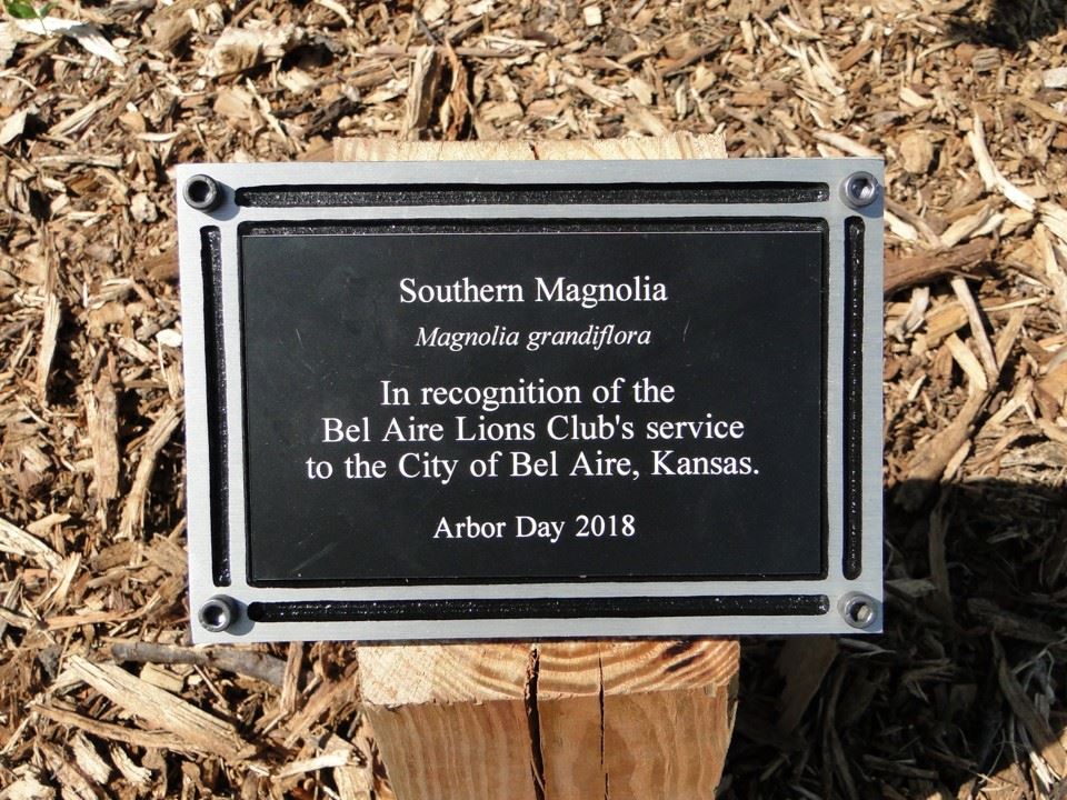 Tree plaque in recognition of the Bel Aire Lion's Club service to the City of Bel Aire, Kansas for Arbor Day 2018