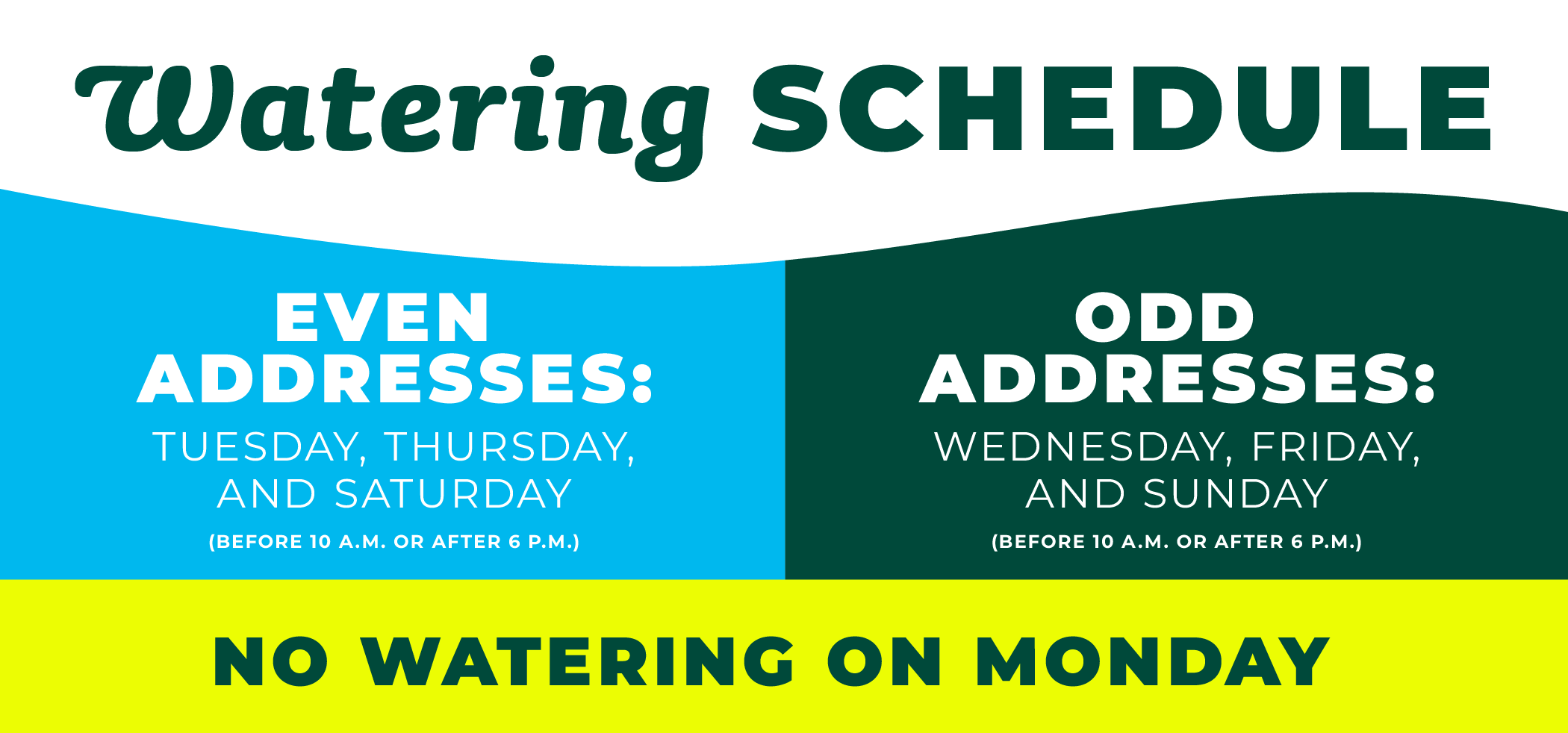 Bel Aire Watering Schedule based on odd and even home address numbers